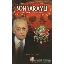 Son Saraylı - İbrahim Pazan - Babıali Kültür Yayıncılığı