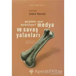 Medya ve Savaş Yalanları - Lenora Foerstel - Yordam Kitap