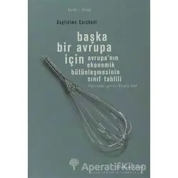 Başka Bir Avrupa İçin - Guglielmo Carchedi - Yordam Kitap