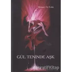 Gül Teninde Aşk - Mehmet Ali Telek - Cevahir Yayınları