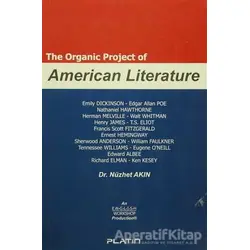 The Organic Project of American Literature - Nüzhet Akın - Barış Kitap