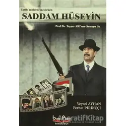 Saddam Hüseyin - Ferhat Pirinççi - Barış Kitap