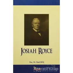 Josiah Royce - Emel Koç - Barış Kitap