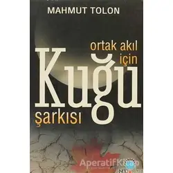Kuğu Şarkısı - Mahmut Tolon - Ozan Yayıncılık