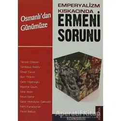 Emperyalizm Kıskacında Osmanlıdan Günümüze Ermeni Sorunu - Nuri Yıldırım - Ozan Yayıncılık