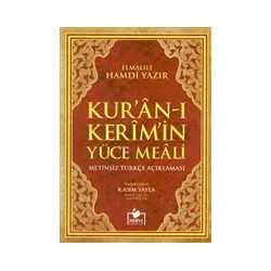 Kur’an-ı Kerim Yüce Meali Türkçe Açıklaması (Meal-011) - Elmalılı Muhammed - Merve Yayınları