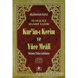 Kur’an-ı Kerim ve Yüce Meali Metinsiz Türkçe Açıklaması Cep boy - Merve Yayınları