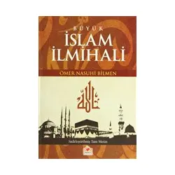 Büyük İslam İlmihali Ciltli - Ömer Nasuhi Bilmen - Merve Yayınları