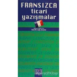 Fransızca Ticari Yazışmalar - Tekin Gültekin - Derin Yayınları