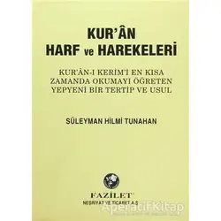 Kur’an Harf ve Harekeleri (Büyük) - Süleyman Hilmi Tunahan - Fazilet Neşriyat