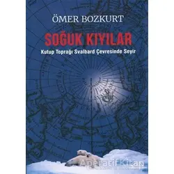Soğuk Kıyılar - Ömer Bozkurt - Denizler Kitabevi