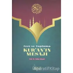 Fert ve Topluma Kuranın Mesajı - Vehbe Zuhayli - Risale Yayınları