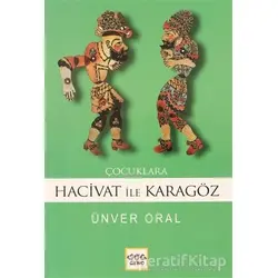 Çocuklara Karagöz İle Hacivat (Milli Eğitim Bakanlığı İlköğretim 100 Temel Eser)