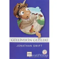 Gülliver’in Gezileri (Milli Eğitim Bakanlığı İlköğretim 100 Temel Eser)