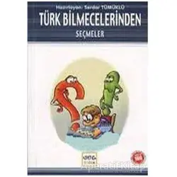 Türk Bilmecelerinden Seçmeler (Milli Eğitim Bakanlığı İlköğretim 100 Temel Eser)