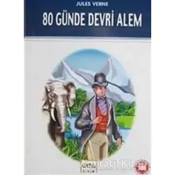 80 Günde Devri Alem (Milli Eğitim Bakanlığı İlköğretim 100 Temel Eser) - Jules Verne - Nar Yayınları