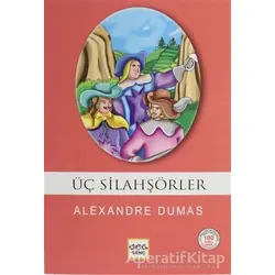 Üç Silahşörler (Milli Eğitim Bakanlığı İlköğretim 100 Temel Eser) - Alexandre Dumas - Nar Yayınları