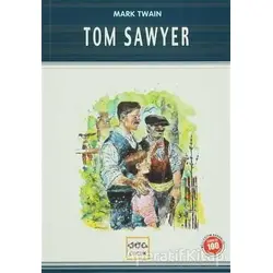 Tom Sawyer (Milli Eğitim Bakanlığı İlköğretim 100 Temel Eser) - Mark Twain - Nar Yayınları