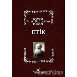 Etik - Pyotr Alekseyeviç Kropotkin - Öteki Yayınevi