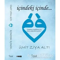 İçindeki İçinde - Ümit Ziya Altı - Trend Kitap