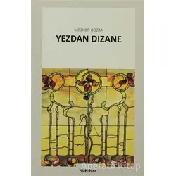 Yezdan Sızane - Mezher Bozan - Nubihar Yayınları