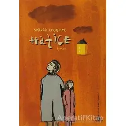 Hatice - Serdar Çekinmez - Yitik Ülke Yayınları