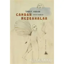 Camdan Mezbahalar - İzzet Yasar - Yitik Ülke Yayınları