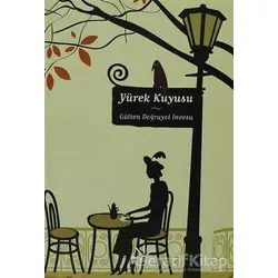 Yürek Kuyusu - Gülten Doğruyol İncesu - Potkal Kitap Yayınları