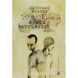 Tutulma - Nevbahar Atabay - Yitik Ülke Yayınları