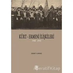 Kürt-Ermeni İlişkileri - Demet Cansız - Serander Yayınları