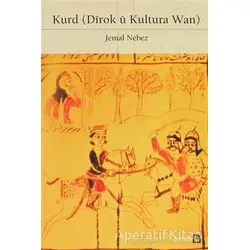 Kurd (Dirok u Kultura Wan) - Jemal Nebez - Avesta Yayınları