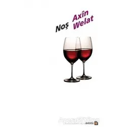Noş - Axin Welat - Avesta Yayınları