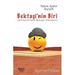 Bektaşi’nin Biri - Yalçın Aydın Ayçiçek - Demos Yayınları
