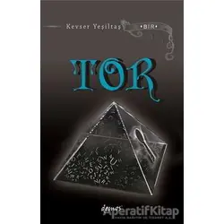 Tor - Kevser Yeşiltaş - Demos Yayınları