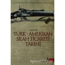 Türk - Amerikan Silah Ticareti Tarihi - Ali Fuat Örenç - Doğu Kütüphanesi