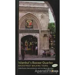 İstanbul’s Bazaar Quarter - Ann Marie Mershon - Çitlembik Yayınevi