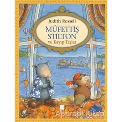 Müfettiş Stilton ve Kayıp Taşlar - Judith Rossell - Bilge Kültür Sanat