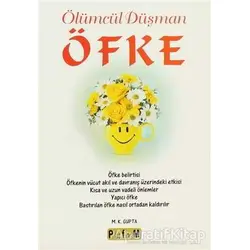Öfke - M. K. Gupta - Platform Yayınları