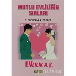 Mutlu Evliliğin Sırları - Tanushree Podder - Platform Yayınları