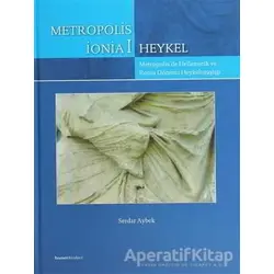 Metropolis İonia 1 - Heykel - Serdar Aybek - Homer Kitabevi