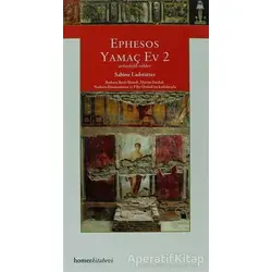 Ephesos: Yamaç Ev 2 - Sabine Ladstatter - Homer Kitabevi