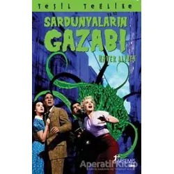 Yeşil Tehlike Sardunyaların Gazabı - Ünver Alibey - Artemis Yayınları