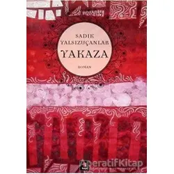 Yakaza - Sadık Yalsızuçanlar - Kapı Yayınları