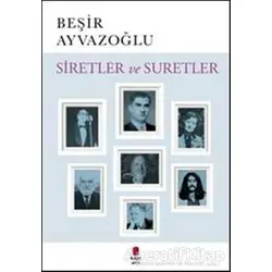 Siretler ve Suretler - Beşir Ayvazoğlu - Kapı Yayınları