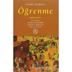 Öğrenme - Andre Giordan - De Ki Yayınları