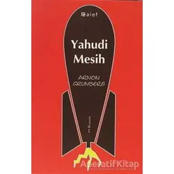 Yahudi Mesih - Arnon Grunberg - Alef Yayınevi