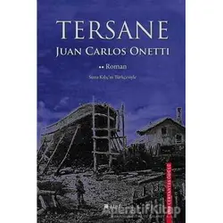 Tersane - Juan Carlos Onetti - Alef Yayınevi