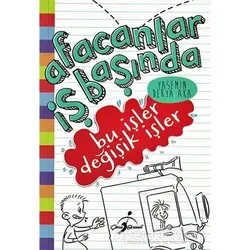 Bu İşler Değişik İşler - Afacanlar İş Başında - Yasemin Derya Aka - Çocuk Gezegeni