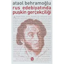Rus Edebiyatında Puşkin Gerçekçiliği - Ataol Behramoğlu - Tekin Yayınevi