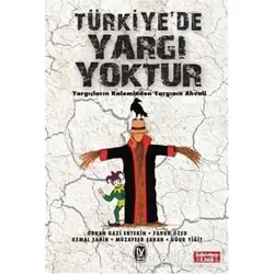 Türkiyede Yargı Yoktur - Kemal Şahin - Tekin Yayınevi